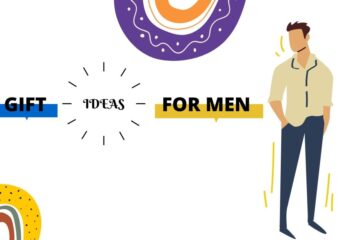 Gift Ideas For Men