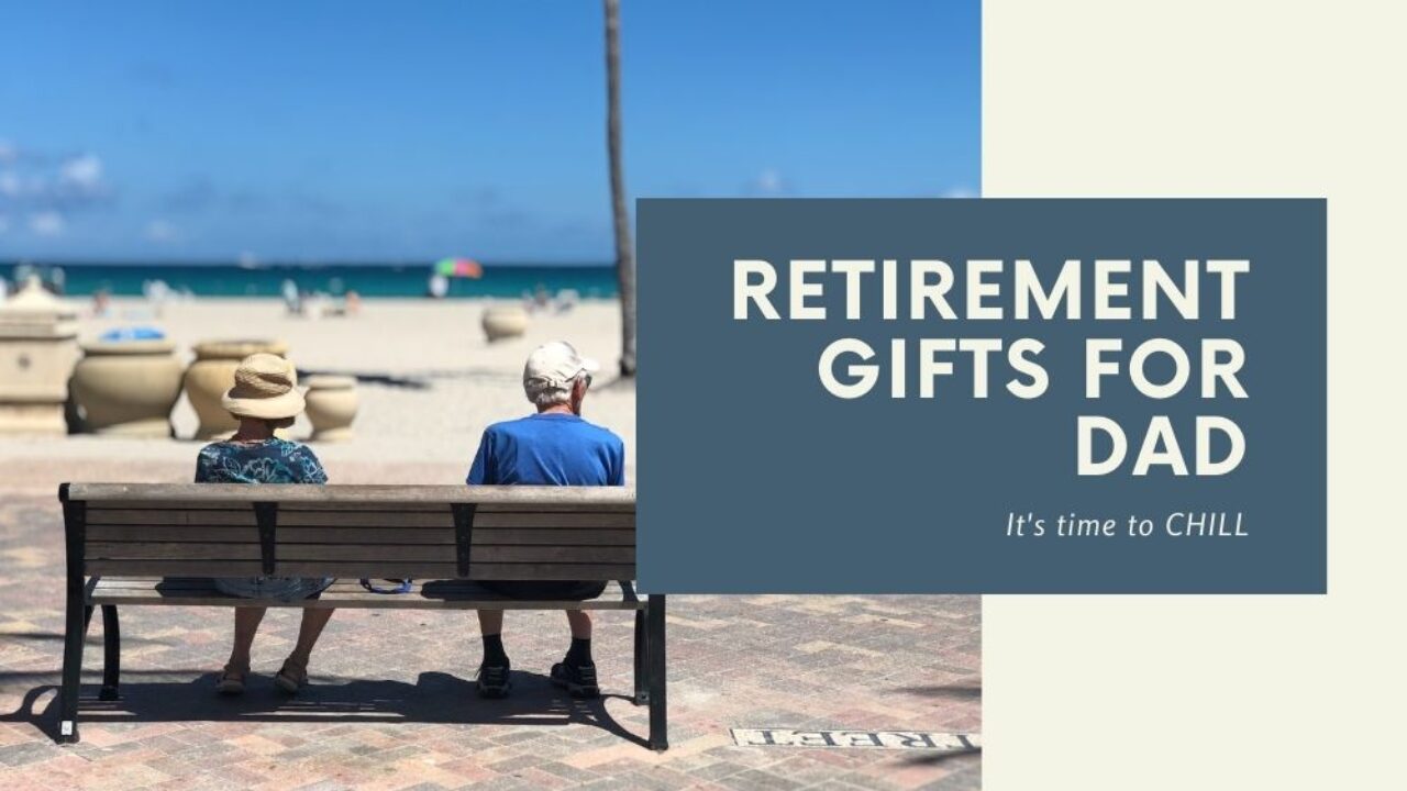 Best 18 Unique Retirement Gift Ideas for Dad (2024)