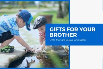Gifts for brothers